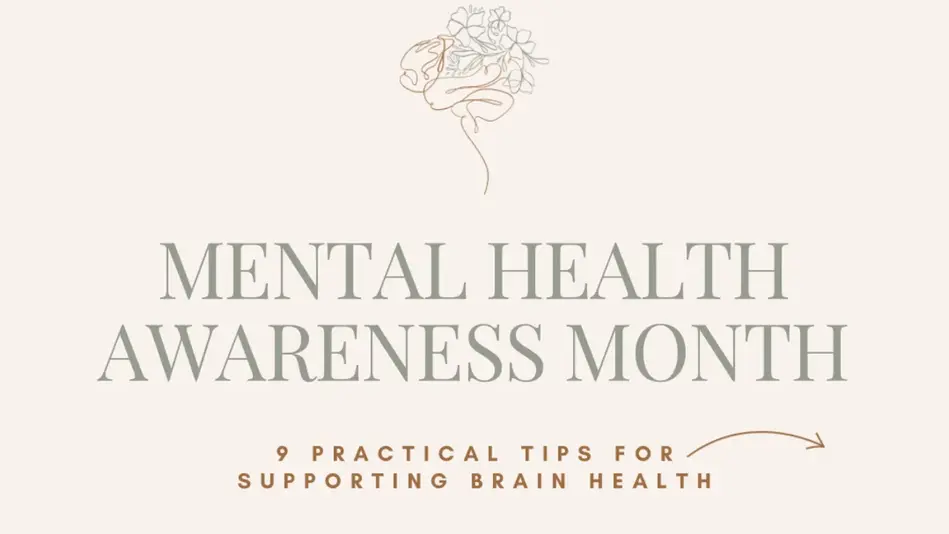 May is Mental Health Awareness Month