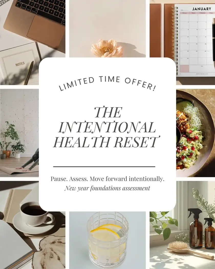 The Intentional Health Reset